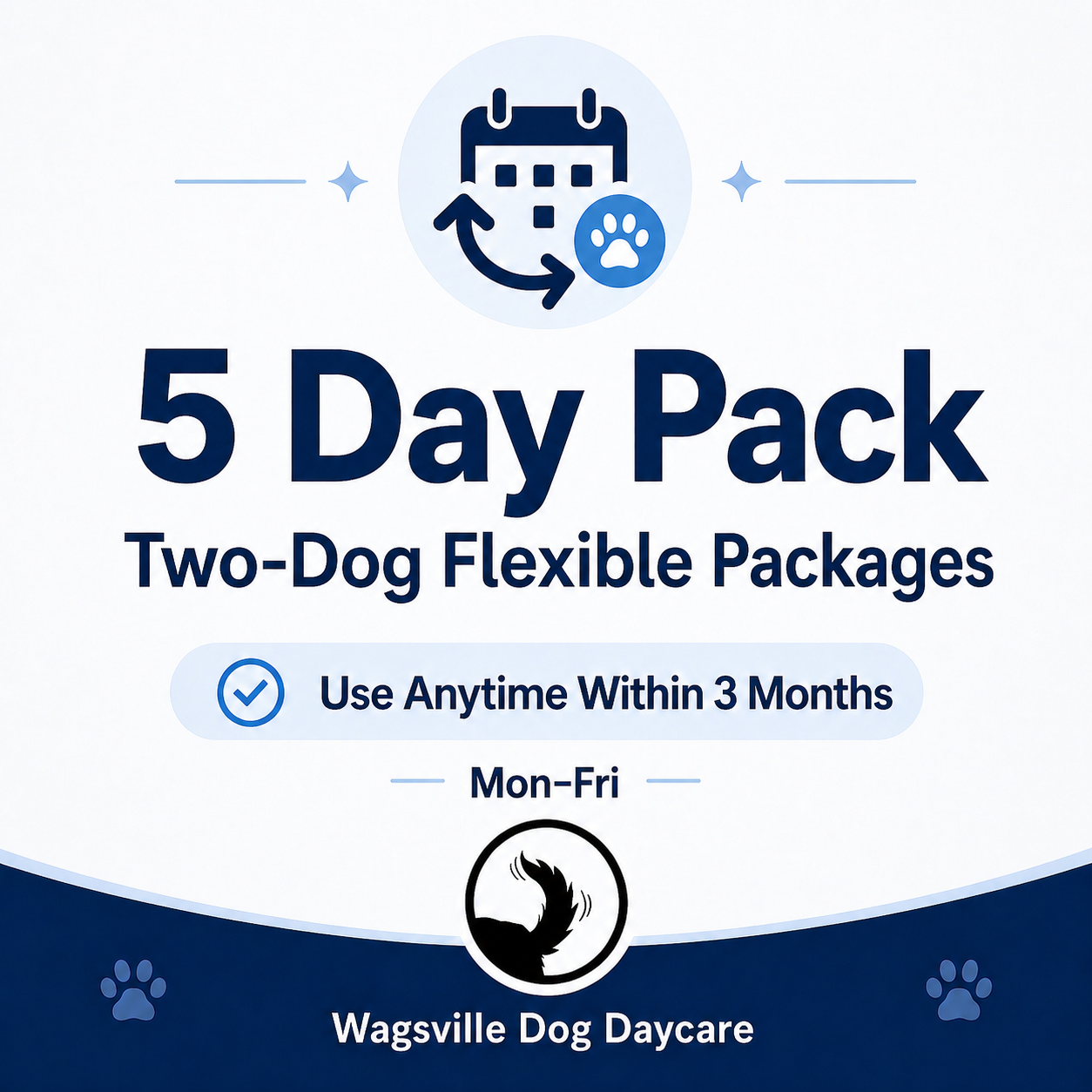 5 Day Pack Two Dogs