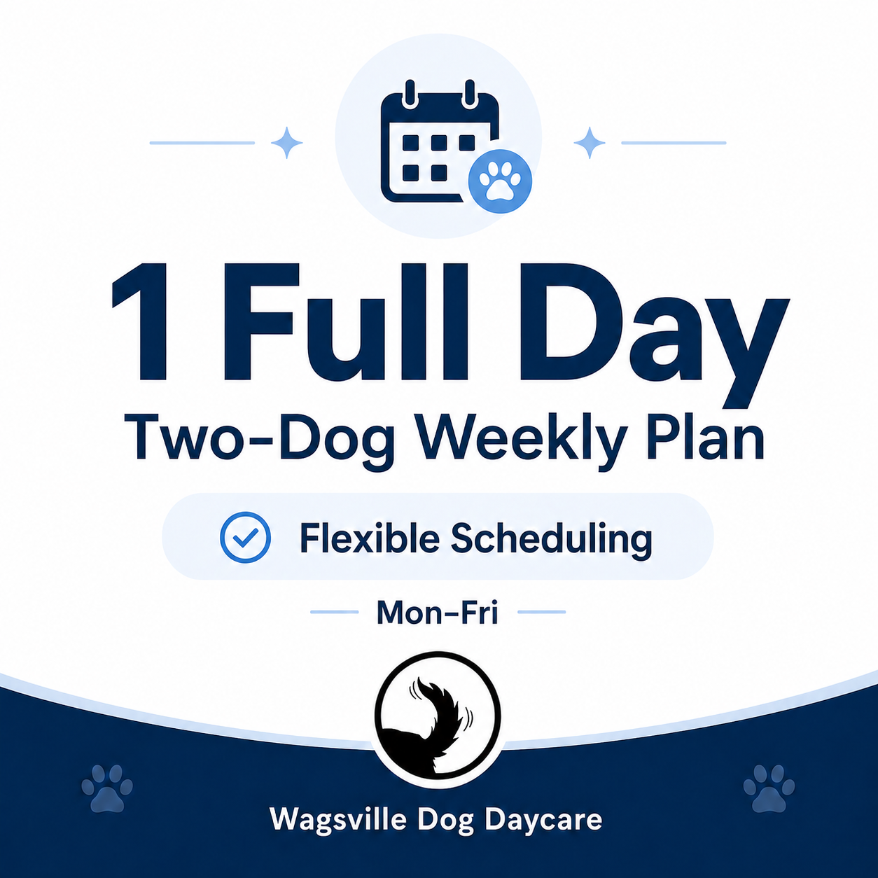 1 Full Day Two Dogs