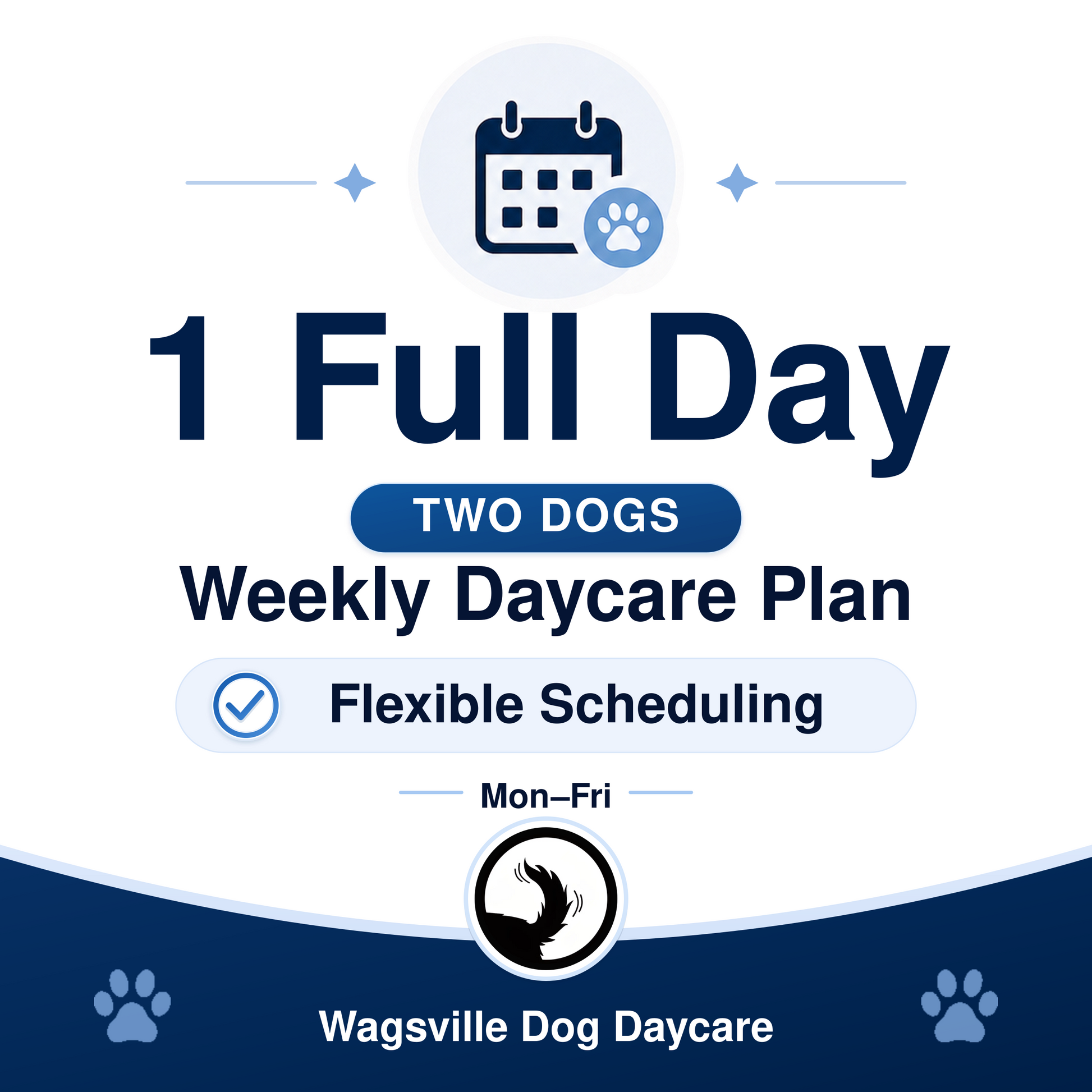 Wagsville 1 Full Day Weekly Daycare Plan for Two Dogs
