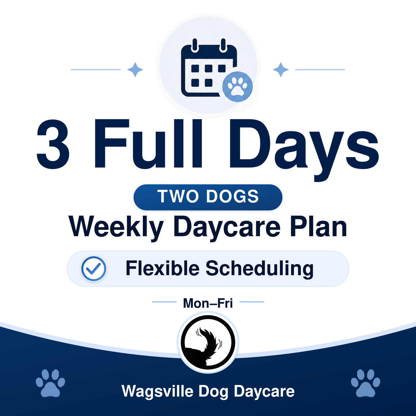 Wagsville 3 Full Days Weekly Daycare Plan for Two Dogs