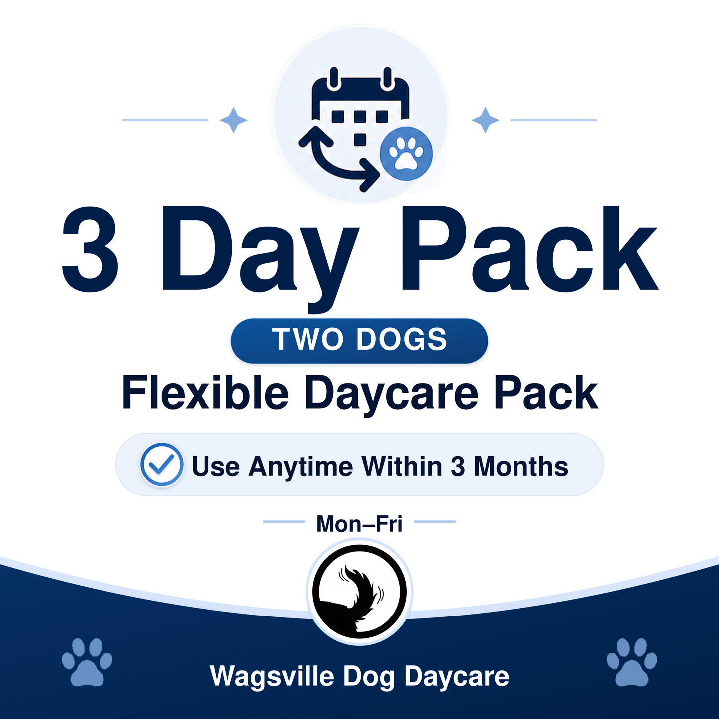 Wagsville 3 Day Flexible Daycare Pack for Two Dogs